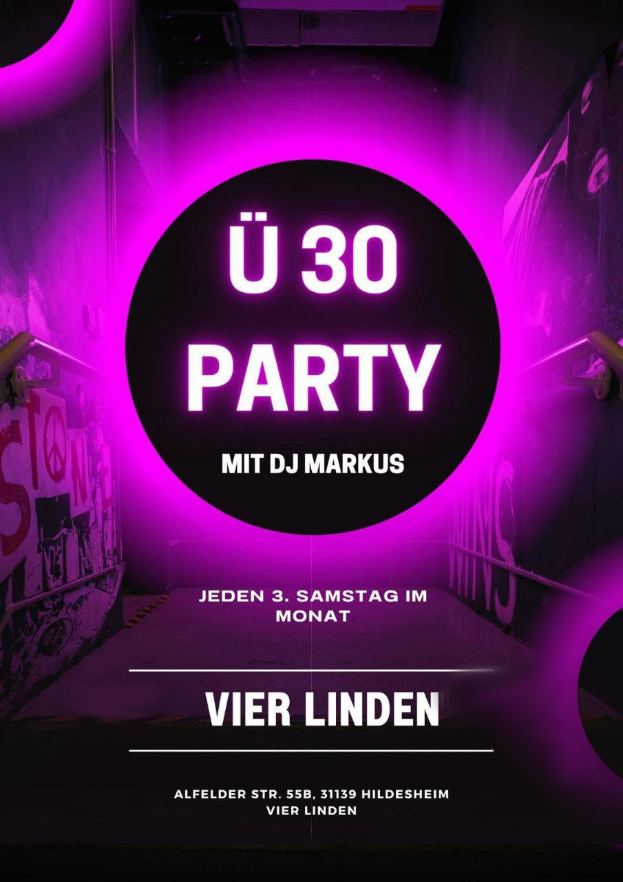 Ü30 Party mit DJ Markus